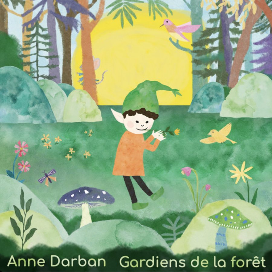 Pochette de Les Gardiens de la forêt, Anne Darban